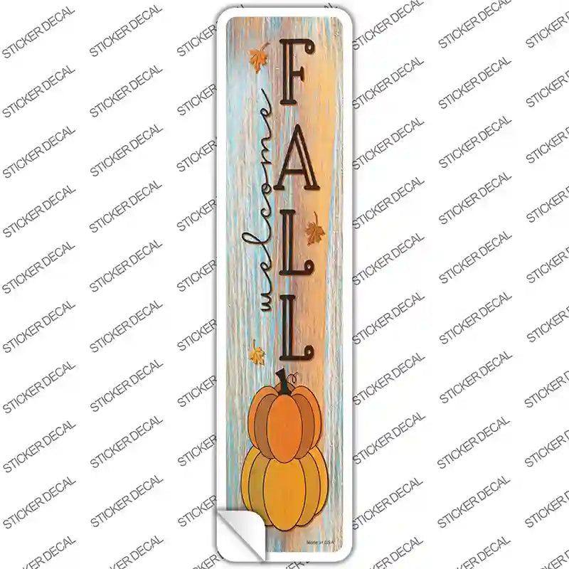 Welcome Fall Pumpkins Novelty Narrow Sticker Decal