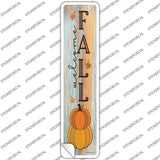 Welcome Fall Pumpkins Novelty Narrow Sticker Decal