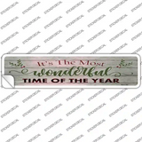 Wonderful Time of the Year Novelty Narrow Sticker Decal