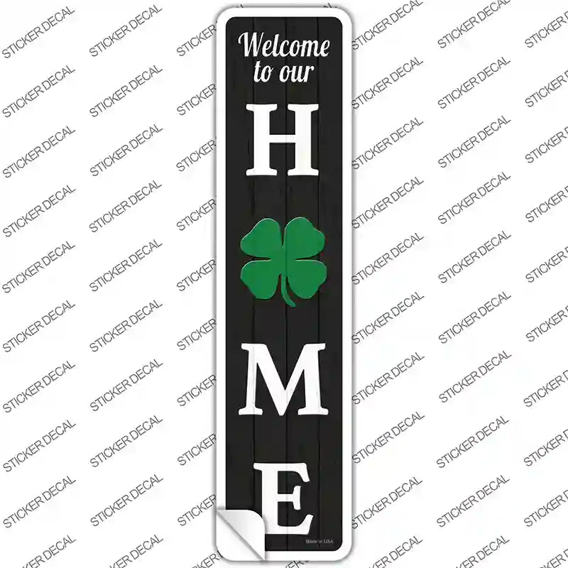 Home Shamrock Novelty Narrow Sticker Decal