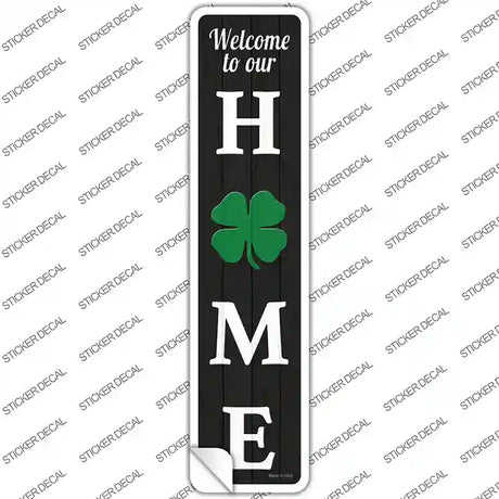 Home Shamrock Novelty Narrow Sticker Decal