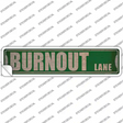 Burnout Lane Novelty Narrow Sticker Decal