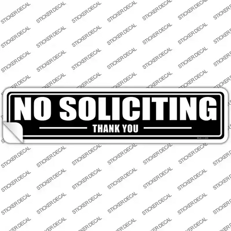 No Soliciting Thank You Novelty Narrow Sticker Decal