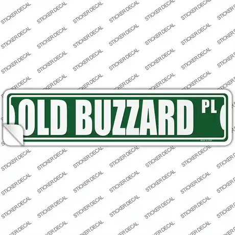 Old Buzzard Pl Novelty Narrow Sticker Decal