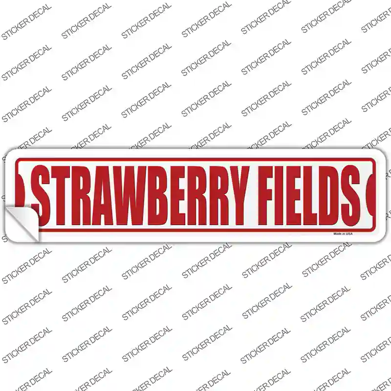 Strawberry Fields Novelty Narrow Sticker Decal