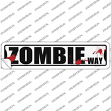 Zombie Way Novelty Narrow Sticker Decal