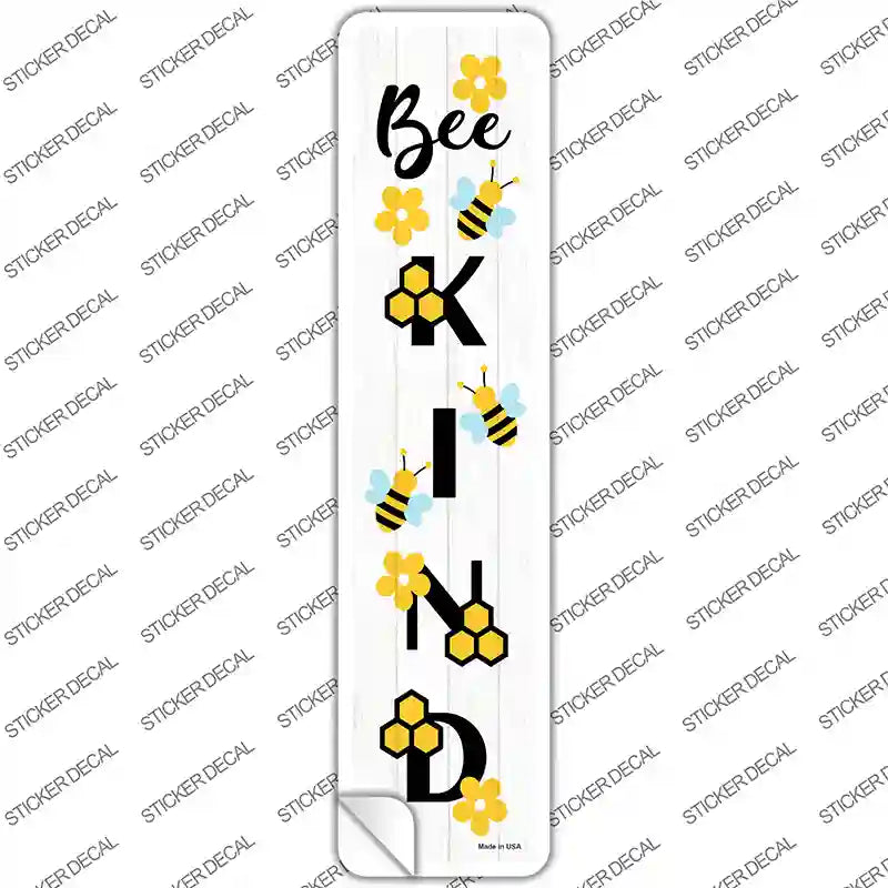 Bee Kind Vertical Novelty Narrow Sticker Decal