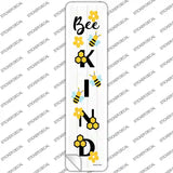 Bee Kind Vertical Novelty Narrow Sticker Decal