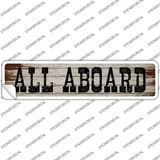 All Aboard Wooden Novelty Narrow Sticker Decal