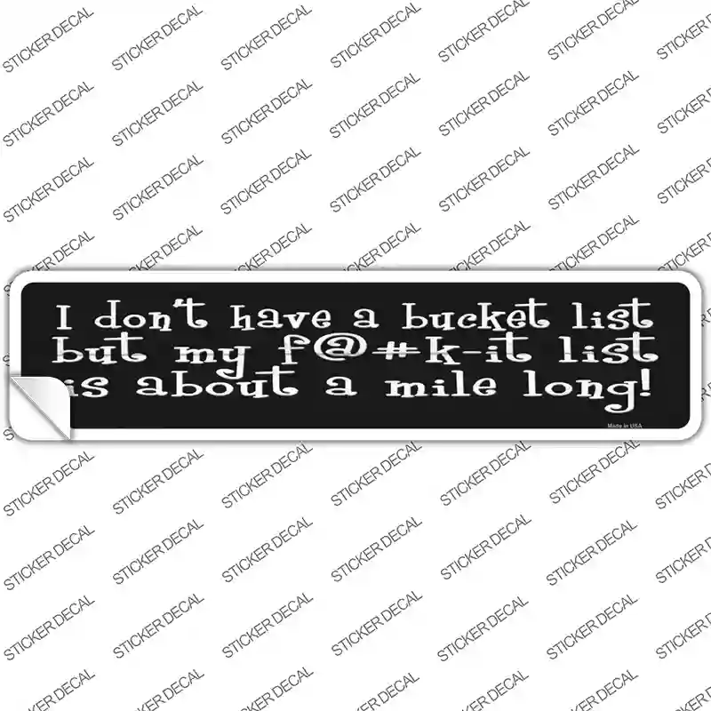 List A Mile Long Novelty Narrow Sticker Decal