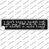 List A Mile Long Novelty Narrow Sticker Decal