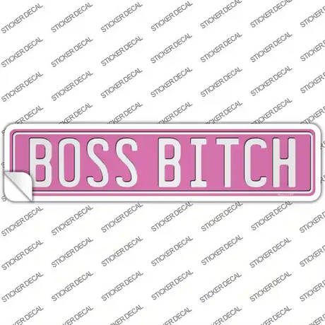 Boss Bitch Novelty Narrow Sticker Decal K-2038