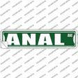 Anal Avenue Novelty Narrow Sticker Decal