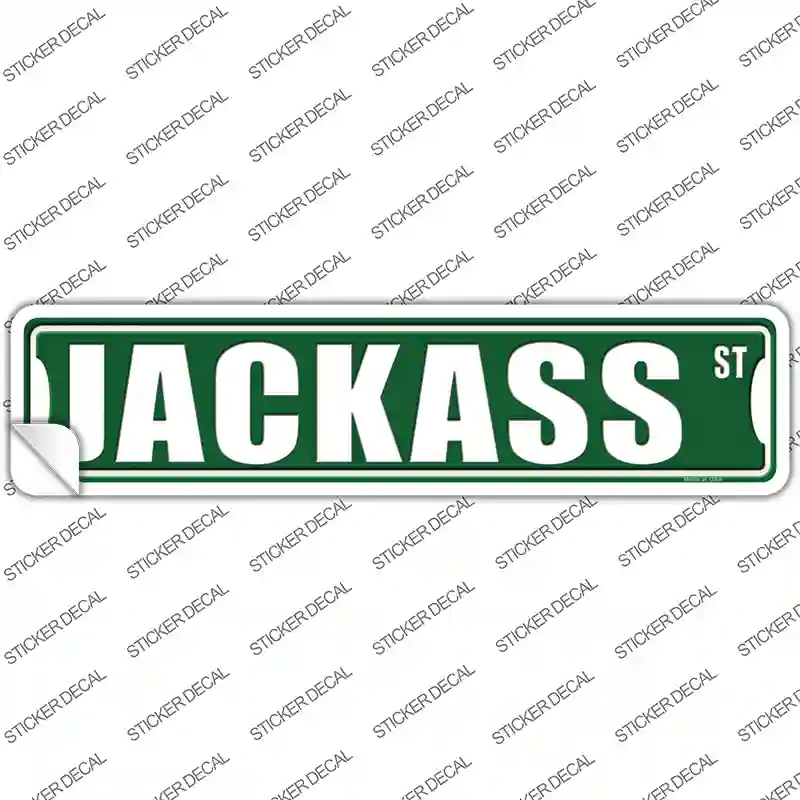 Jackass Street Novelty Narrow Sticker Decal