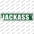Jackass Street Novelty Narrow Sticker Decal