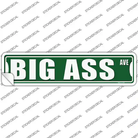 Big Ass Avenue Novelty Narrow Sticker Decal