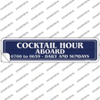 Cocktail Hour Aboard Novelty Narrow Sticker Decal