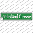 Ireland Forever Novelty Narrow Sticker Decal