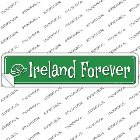 Ireland Forever Novelty Narrow Sticker Decal