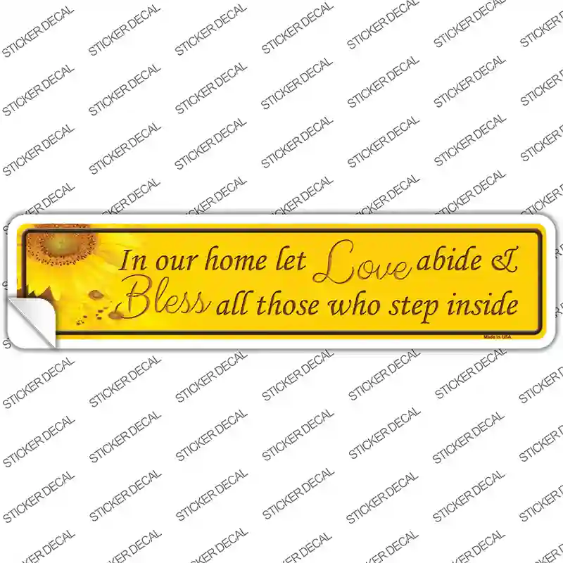 Love Abide And Bless All Novelty Narrow Sticker Decal