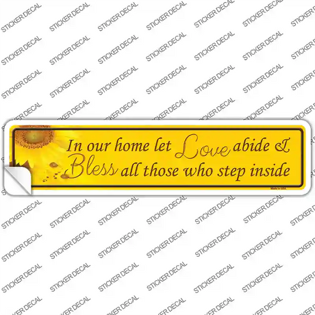 Love Abide And Bless All Novelty Narrow Sticker Decal