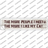 The More I Love My Cat Novelty Narrow Sticker Decal