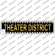 Theater District Novelty Narrow Sticker Decal