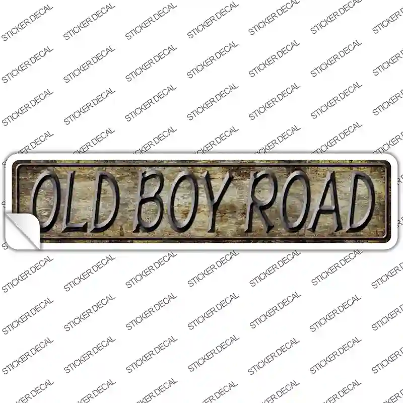 Old Boy Road Novelty Narrow Sticker Decal