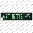 Arthritis Ave Novelty Narrow Sticker Decal