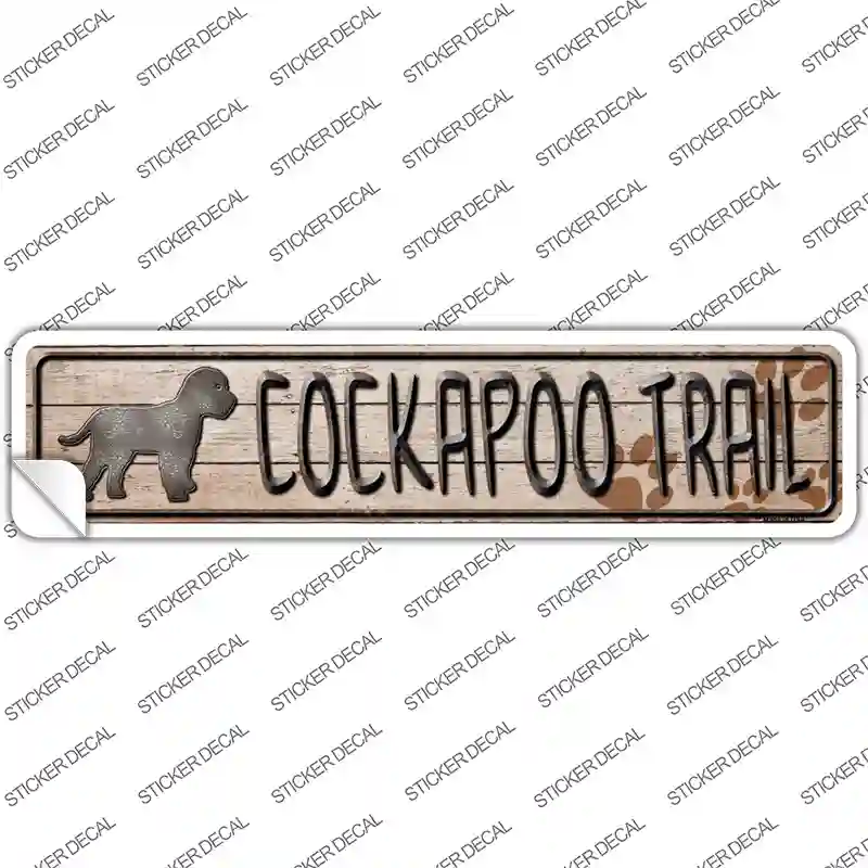 Cockapoo Trail Novelty Narrow Sticker Decal