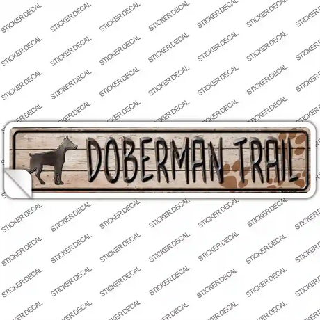 Doberman Trail Novelty Narrow Sticker Decal