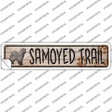 Samoyed Trail Novelty Narrow Sticker Decal