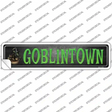 Goblintown Novelty Narrow Sticker Decal