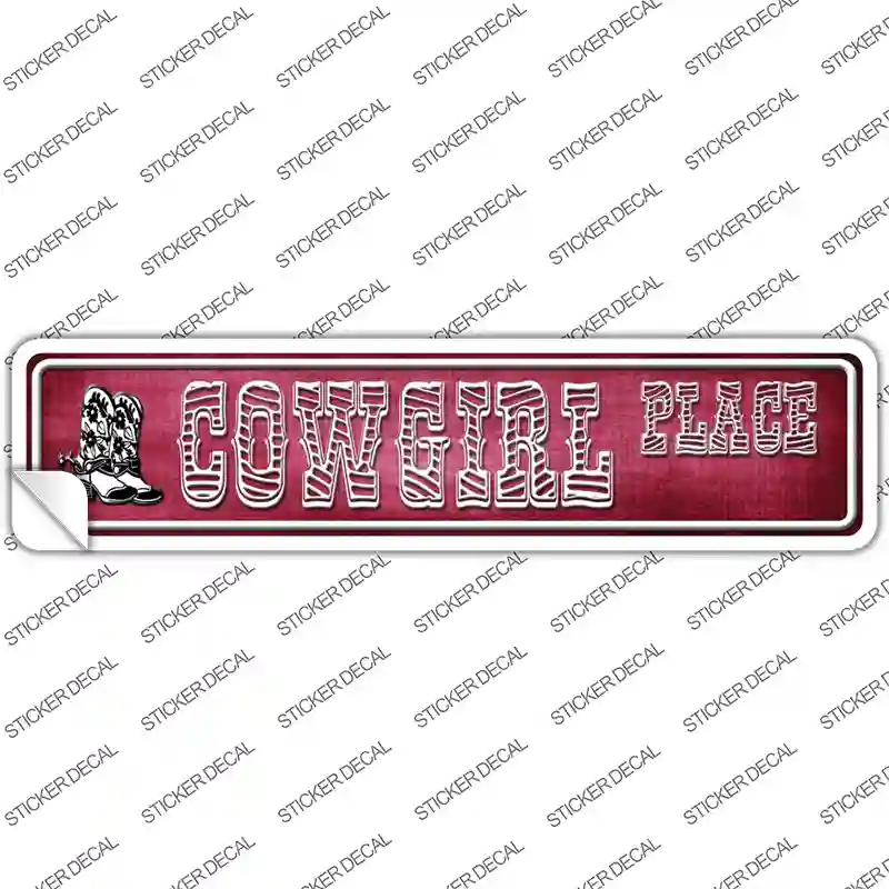 Cowgirl Place Novelty Narrow Sticker Decal