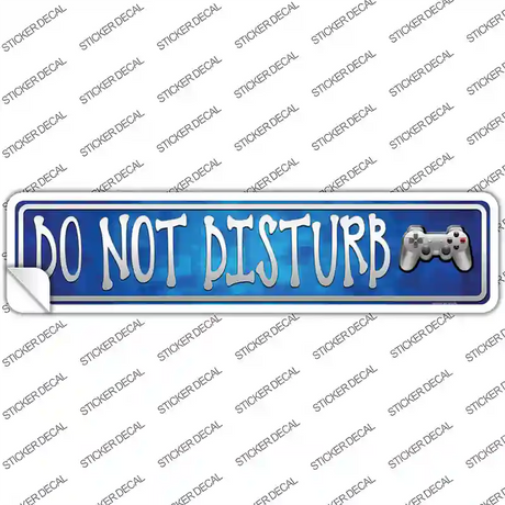 Do Not Disturb Novelty Narrow Sticker Decal