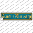 Santas Workshop Novelty Narrow Sticker Decal