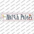 North Pole White Novelty Narrow Sticker Decal