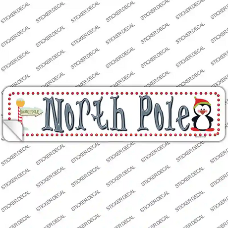 North Pole White Novelty Narrow Sticker Decal