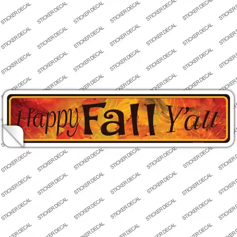 Happy Fall Yall Orange Novelty Narrow Sticker Decal