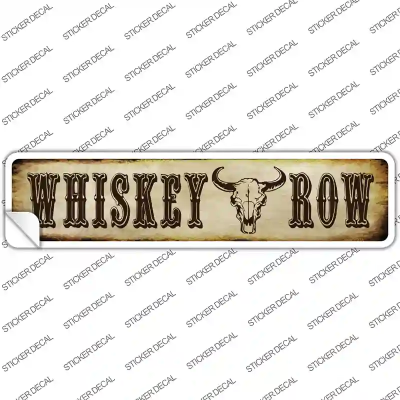 Whiskey Row Novelty Narrow Sticker Decal