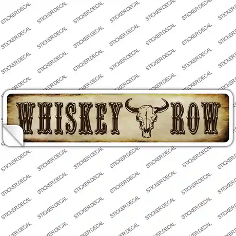 Whiskey Row Novelty Narrow Sticker Decal