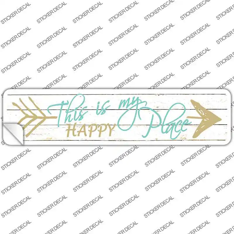 This Is My Happy Place Novelty Narrow Sticker Decal