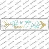 This Is My Happy Place Novelty Narrow Sticker Decal