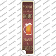 You Are At Home Novelty Narrow Sticker Decal