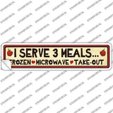 I Serve 3 Meals Novelty Narrow Sticker Decal