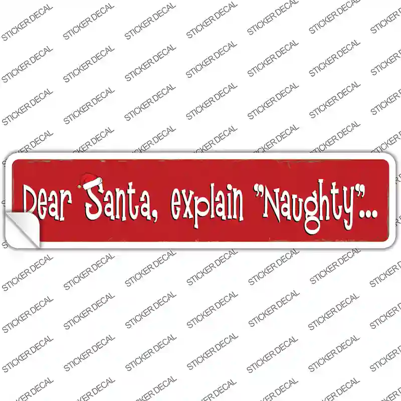 Santa Explain Naughty Novelty Narrow Sticker Decal
