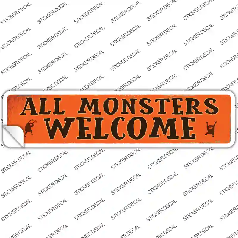 All Monsters Welcome Novelty Narrow Sticker Decal