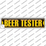 Beer Tester Novelty Narrow Sticker Decal