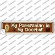 Pomeranian Is Doorbell Novelty Narrow Sticker Decal