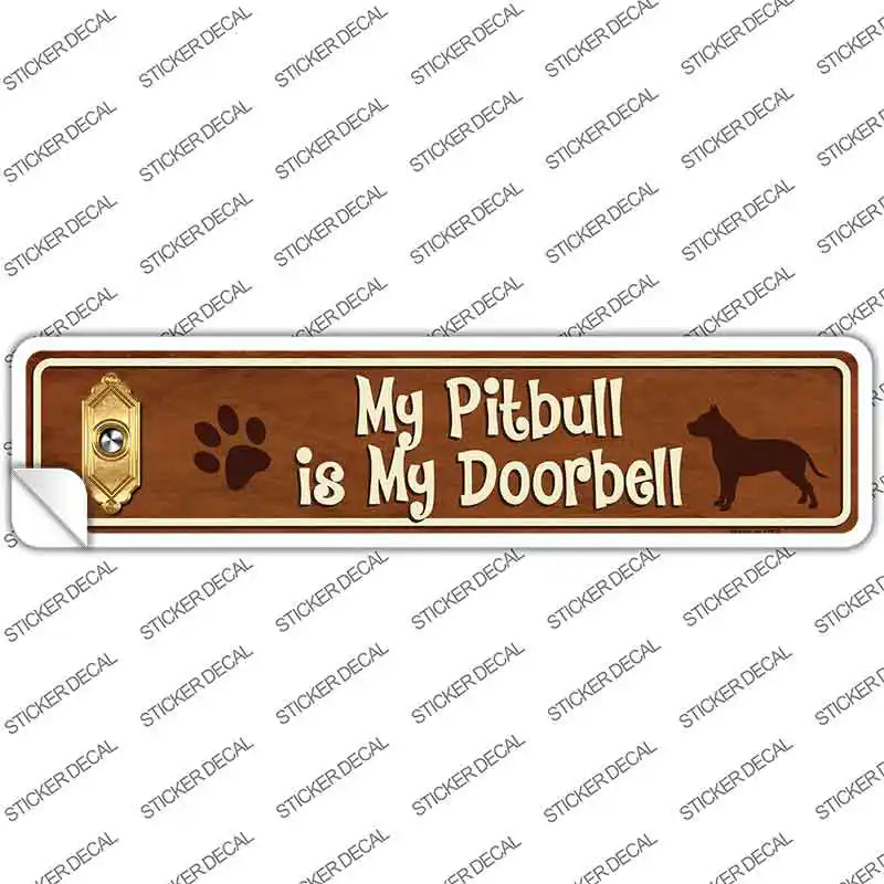Pitbull Is Doorbell Novelty Narrow Sticker Decal